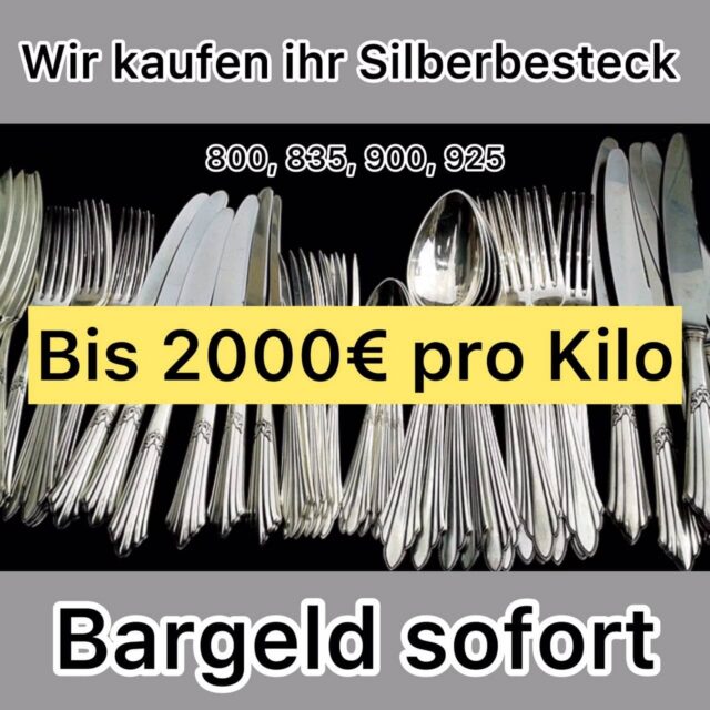 Goldankauf Kerpen beim Juwelier Schatztruhe 2 Silberbesteck verkaufen bis zu 2000 Euro pro Kilo